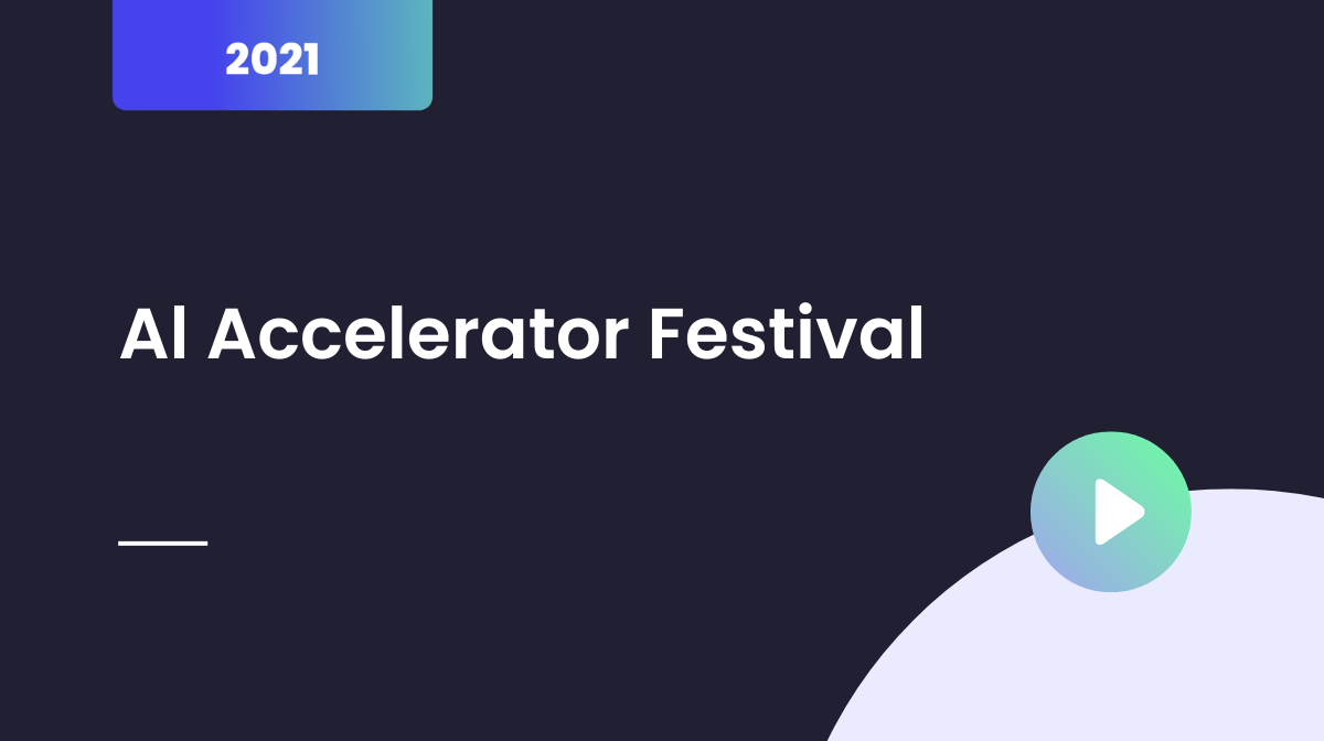 Al Accelerator Festival March 2021