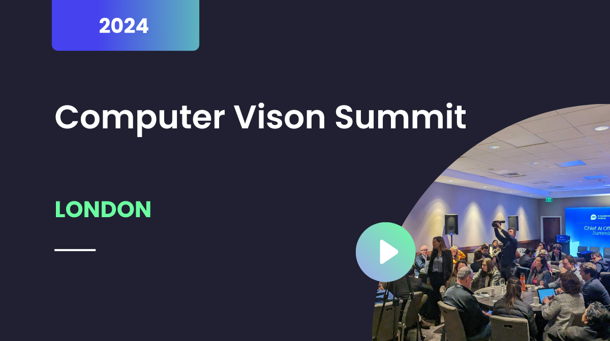 Computer Vision Summit, London, November 2024