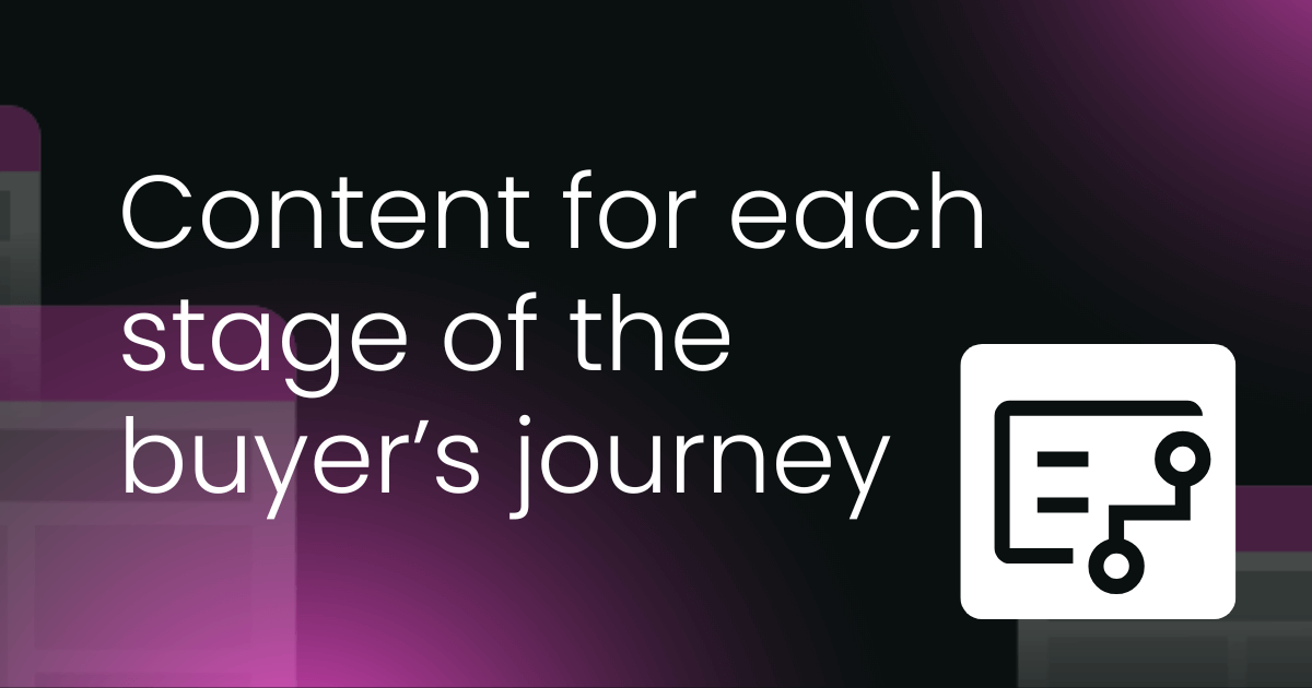 Buyers journey content