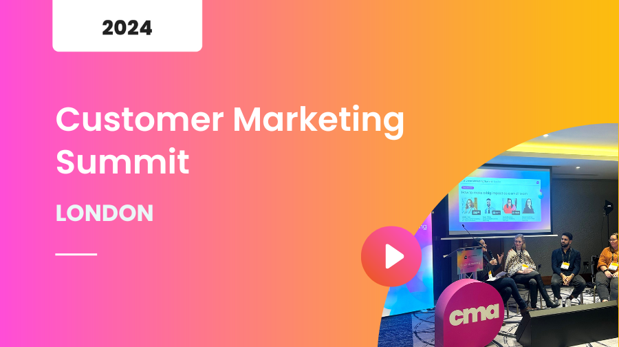 Customer Marketing Summit London 2024