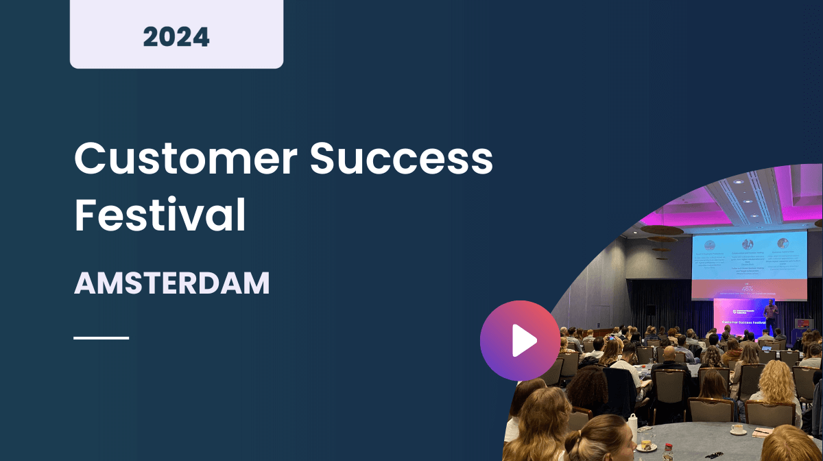 Customer Success Festival Amsterdam 2024