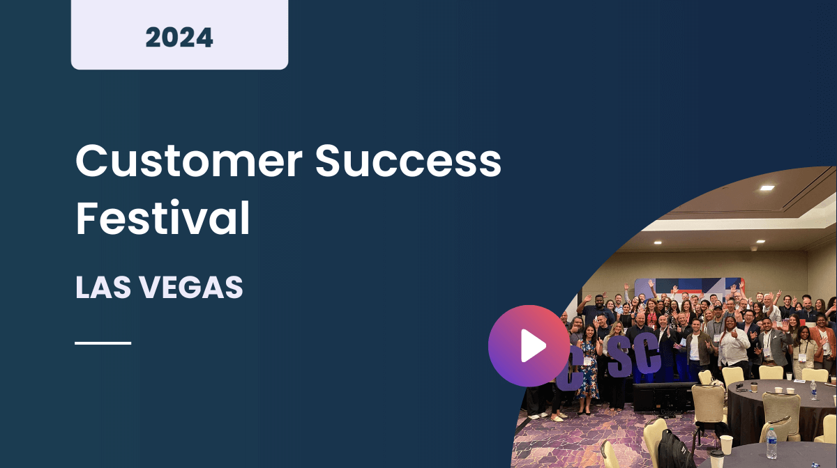 Customer Success Festival Las Vegas 2024