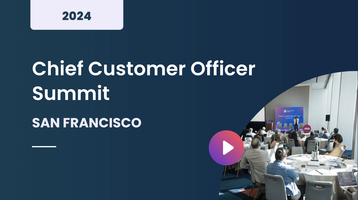 Chief Customer Officer Summit San Francisco 2024