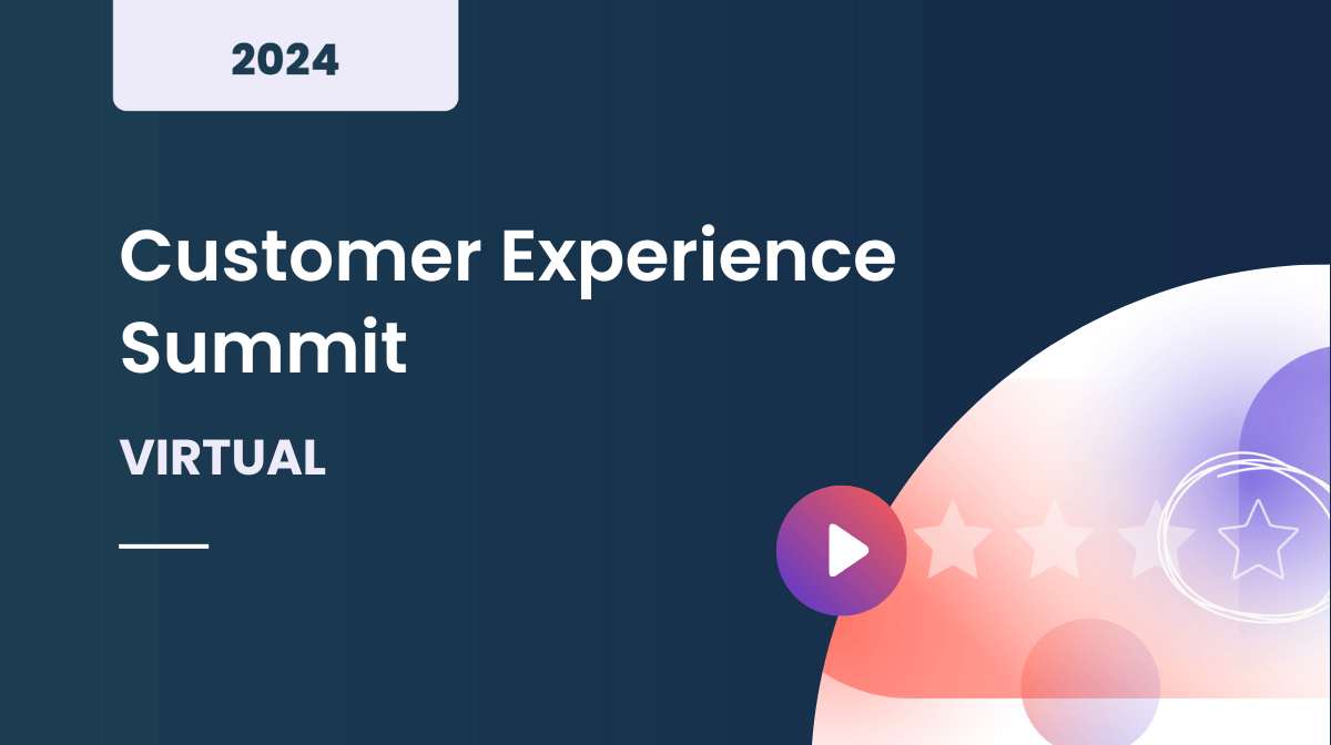 Customer Experience Summit 2024
