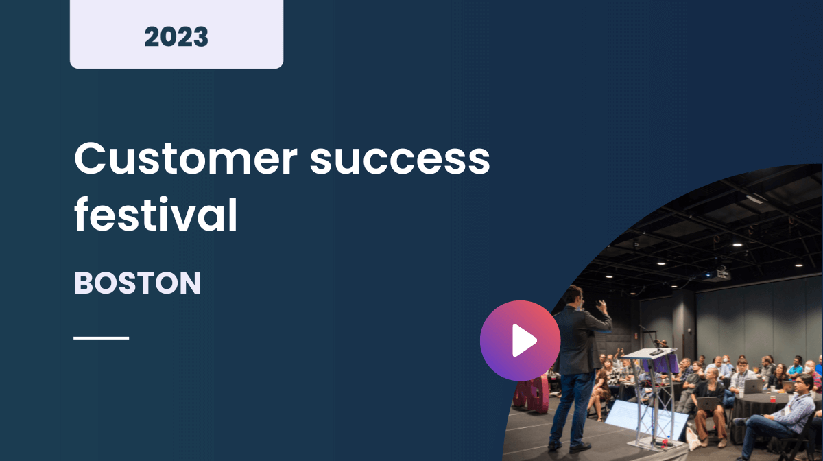Customer Success Festival Boston 2023