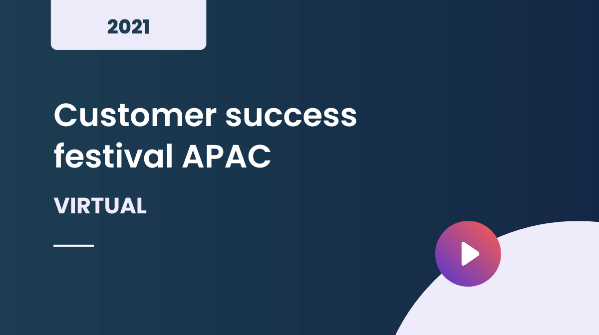 Customer success festival APAC