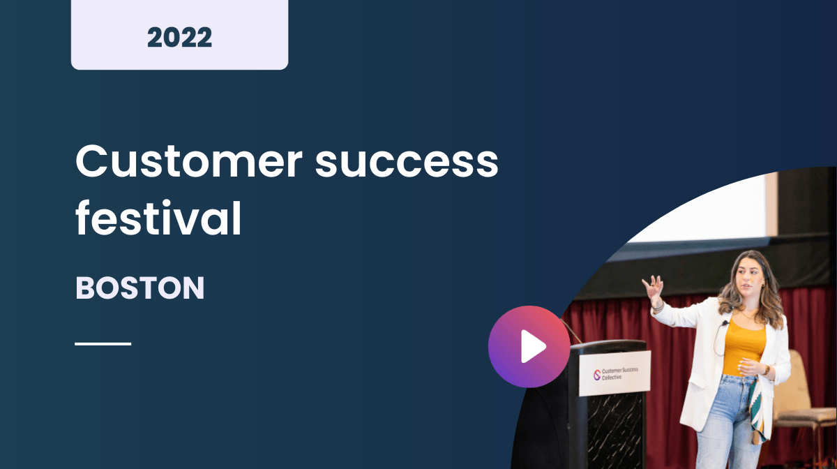 Customer success festival Boston 2022 