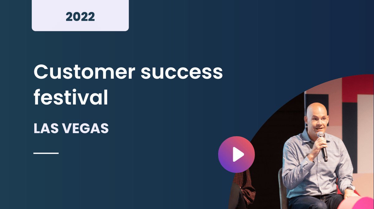 Customer success festival Las Vegas 2022