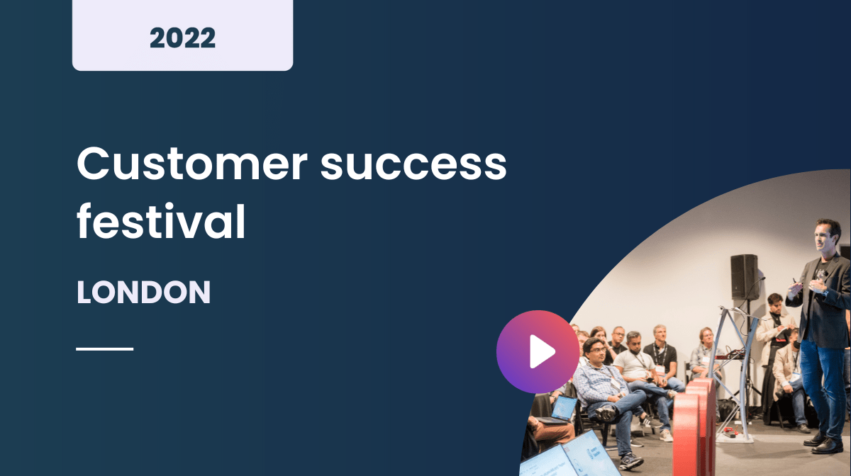Customer success festival London 2022
