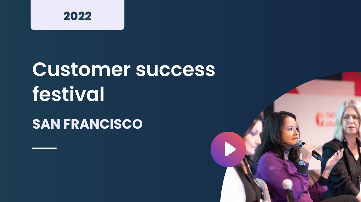 Customer success festival San Francisco 2022