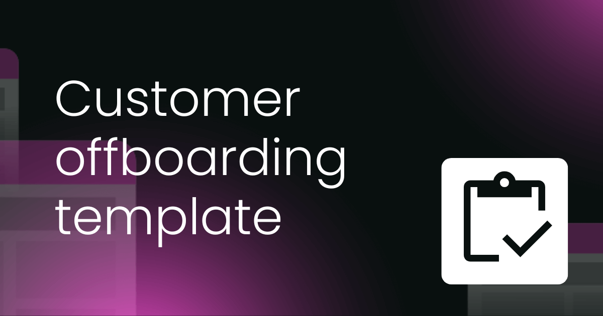 Customer Offboarding Template