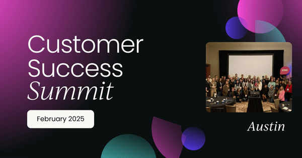 Customer Success Summit Austin 2025