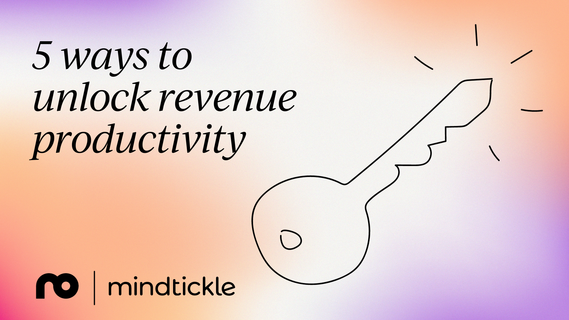 5 ways to unlock revenue productivity