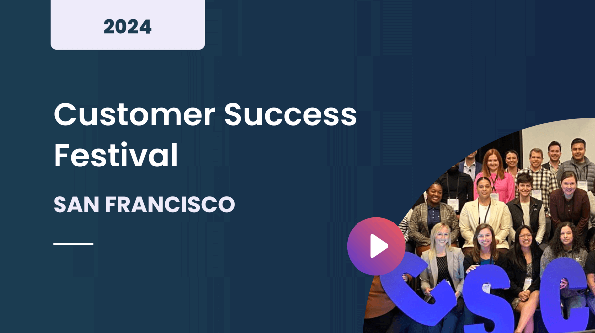 Customer Success Festival San Francisco 2024