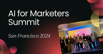 AI for Marketers Summit San Francisco 2024