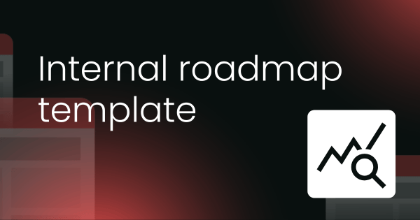 Internal roadmap template