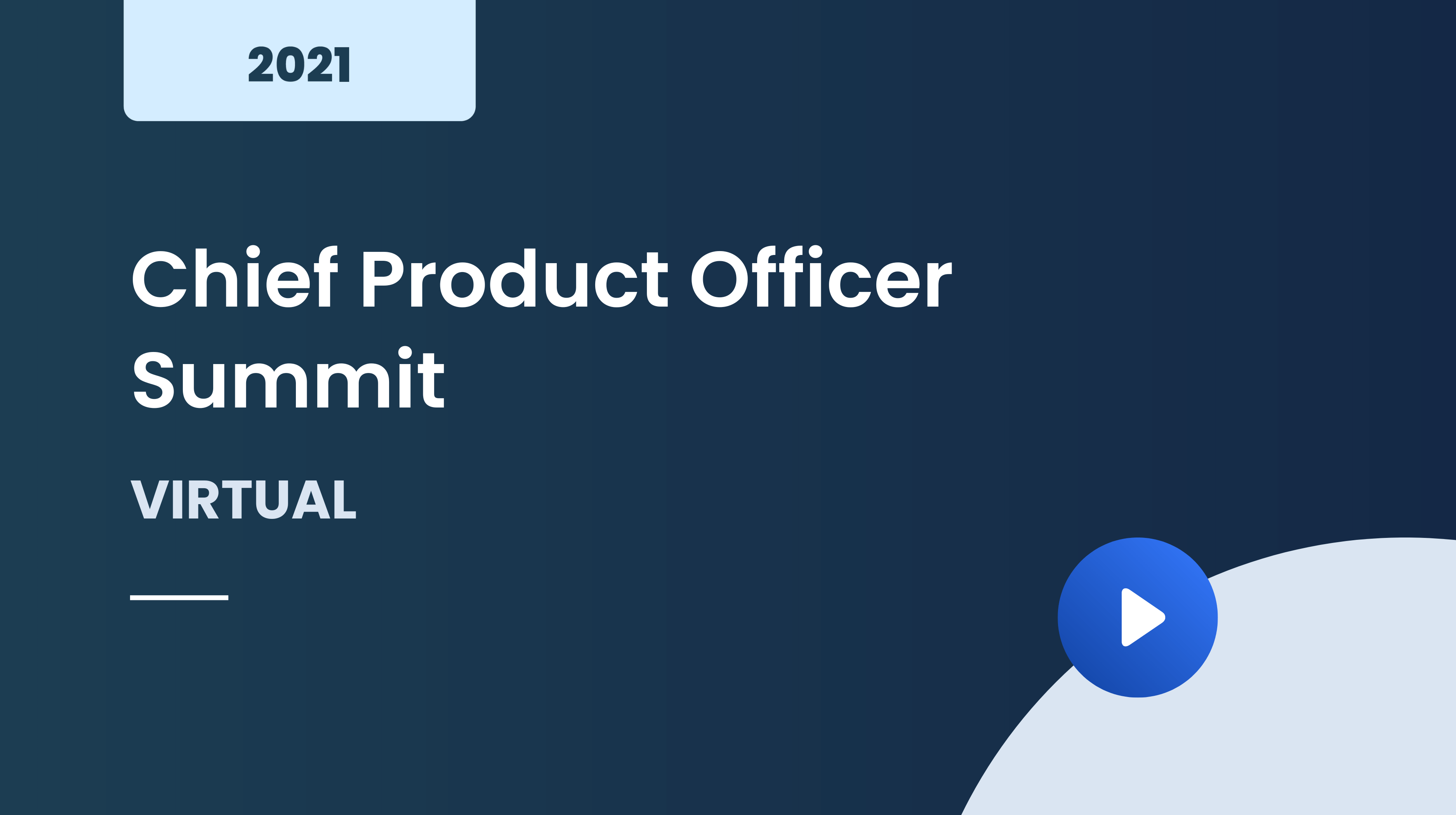 Chief Product Officer Summit May 2021