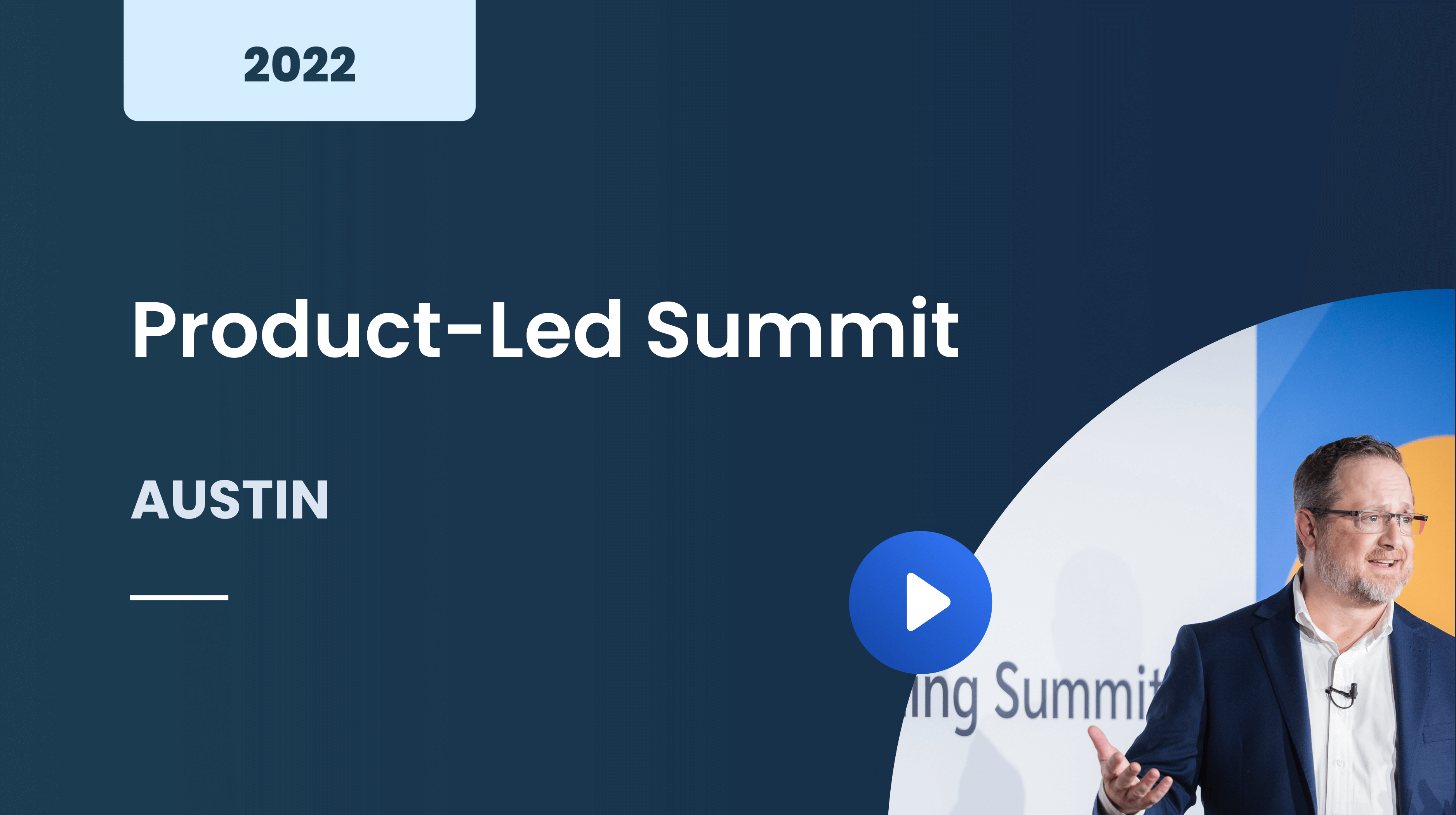 Product-Led Summit Austin 2022