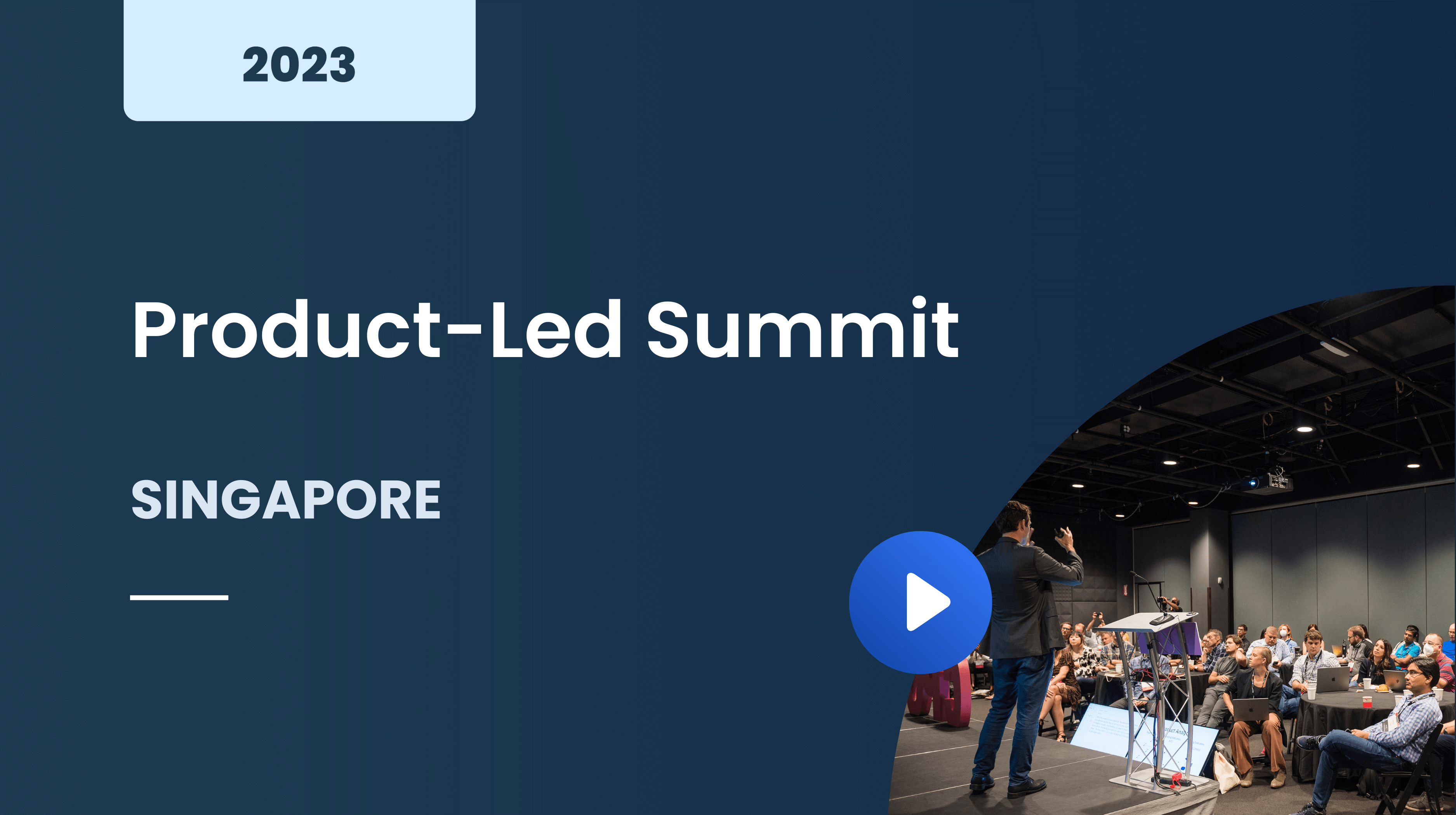 Product-Led Summit Singapore 2023