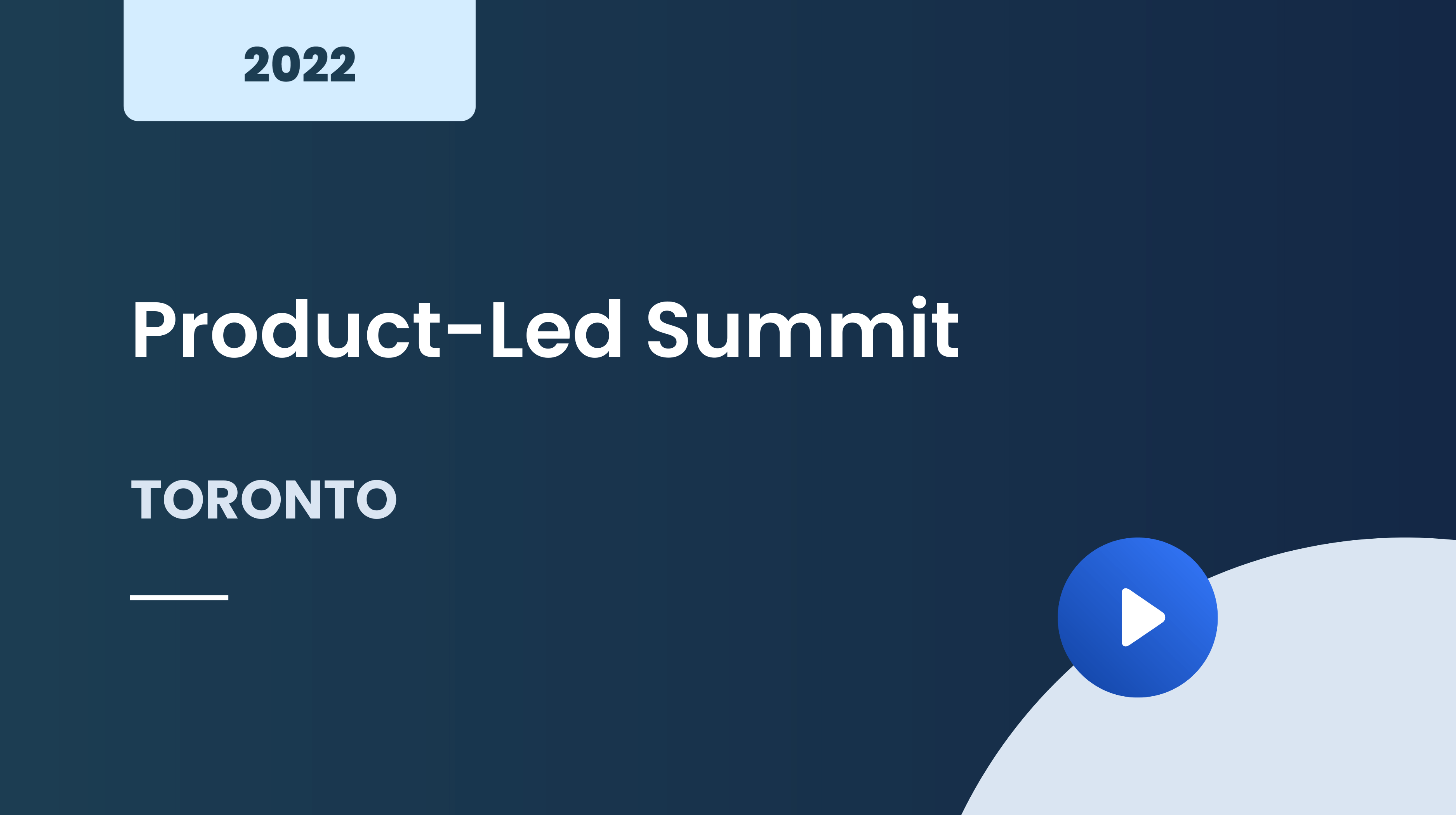 Product-Led Summit Toronto 2022