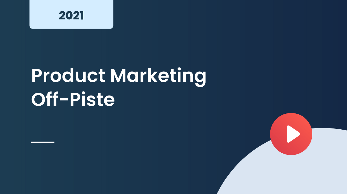Product Marketing Off-Piste 2020