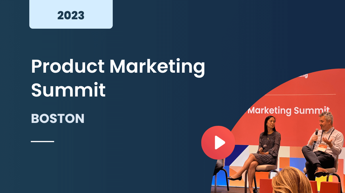 Product Marketing Summit Boston 2023