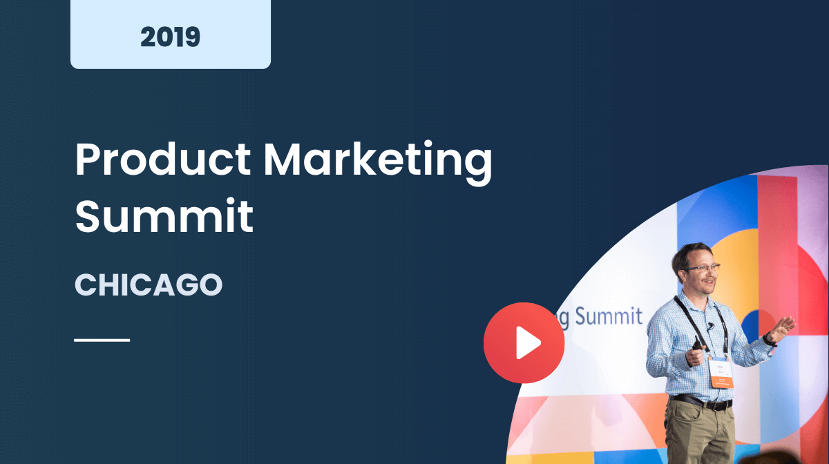 Product Marketing World Chicago 2019