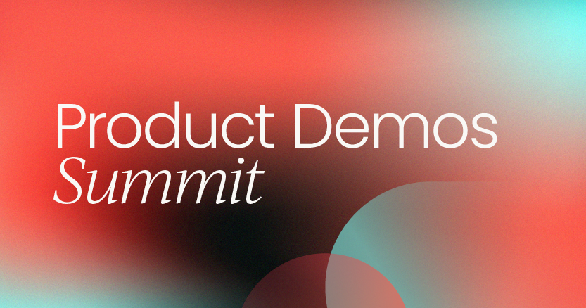 Product Demos Summit | Virtual 2024