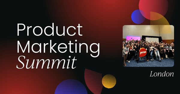 Product Marketing Summit London 2024