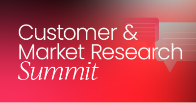 Customer & Market Research Virtual Summit | January, 2026