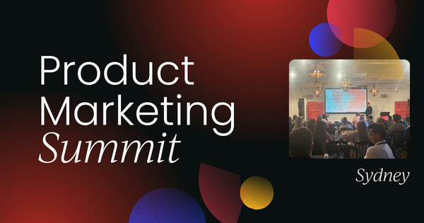 Product Marketing Summit Sydney 2024