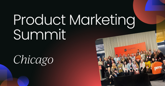 Product Marketing Summit Chicago 2024