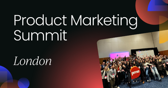 Product Marketing Summit London 2024
