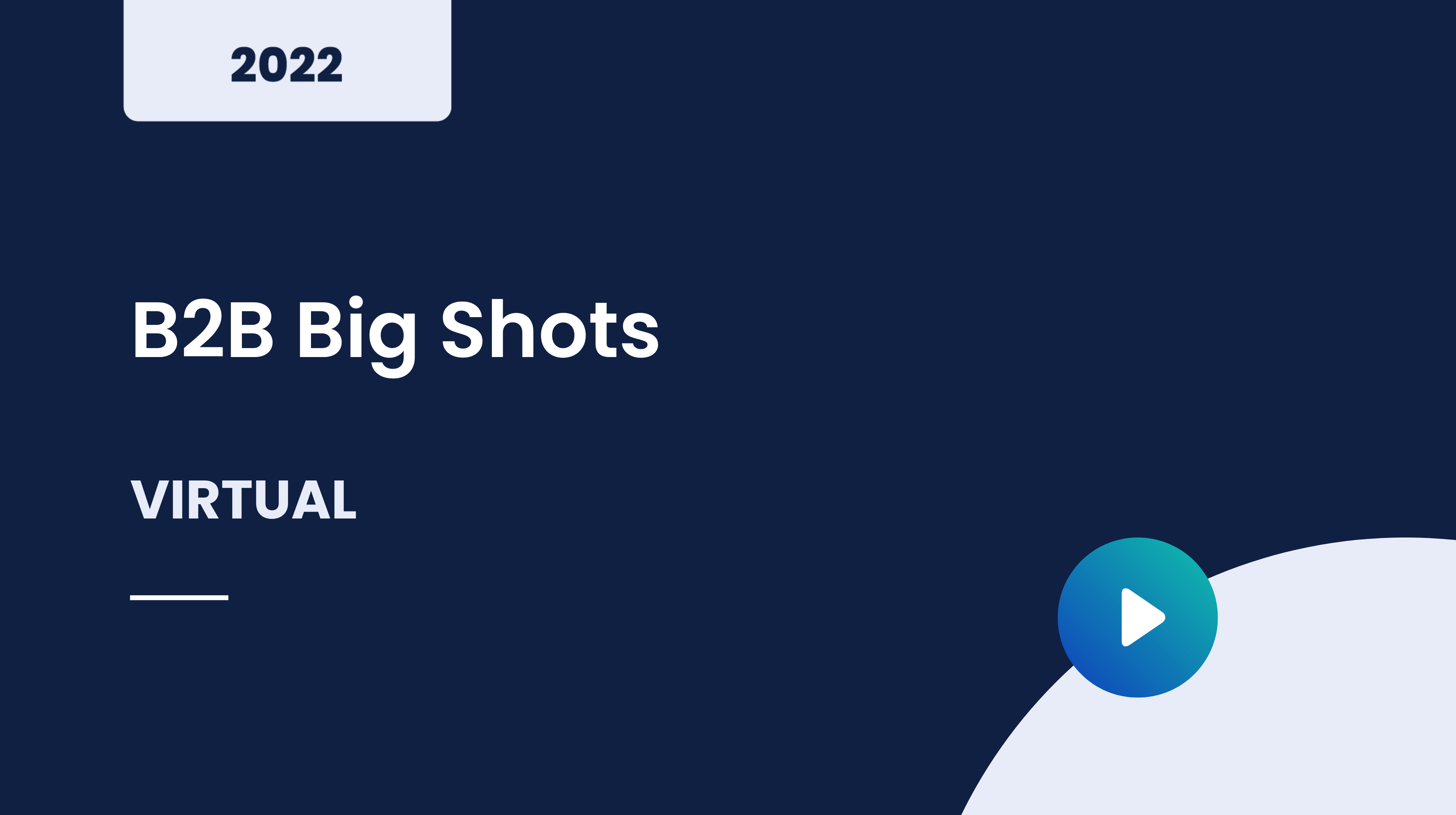 B2B Big Shots