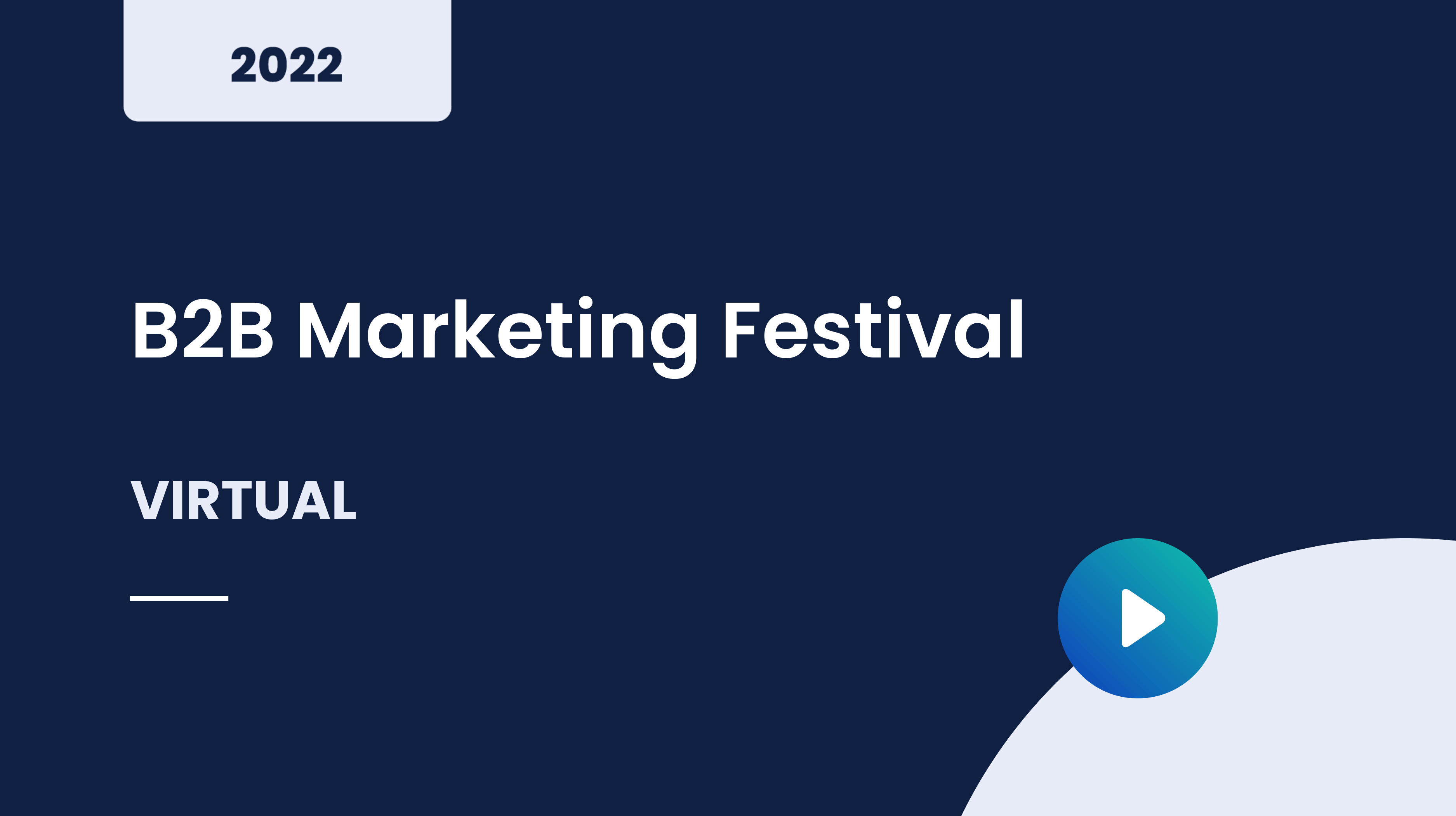 B2B Marketing Festival June 2022