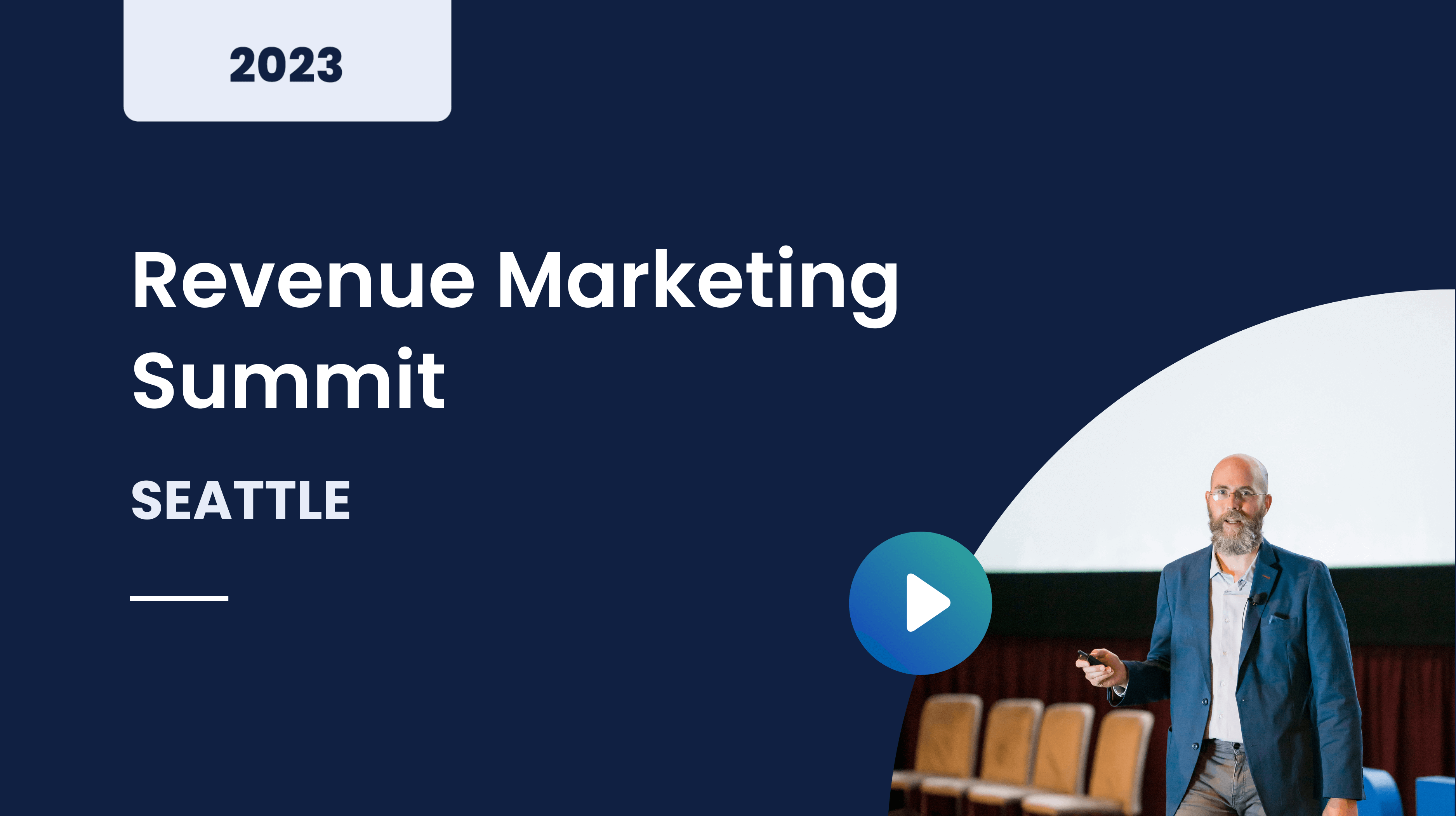Revenue Marketing Summit Seattle June 2023