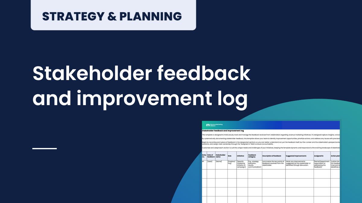Stakeholder feedback and improvement log