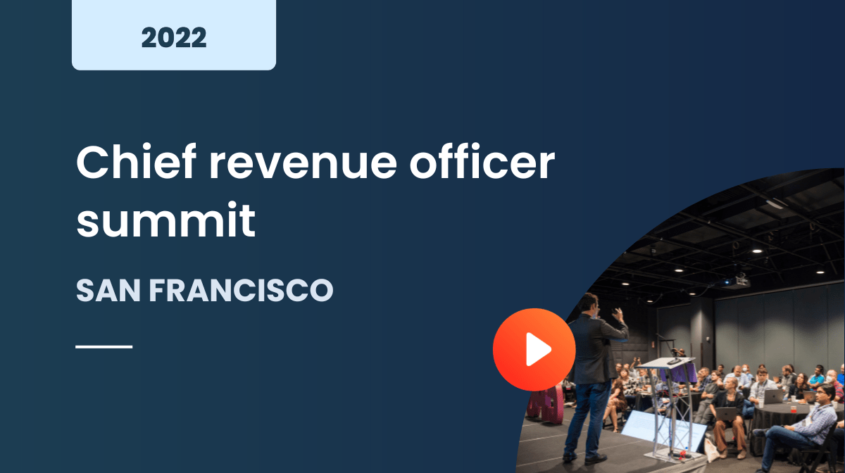 Chief revenue officer summit San Francisco 2022